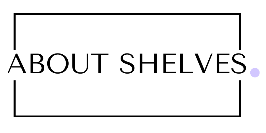 Read ABOUT SHELVES Reviews